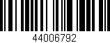 Código de barras (EAN, GTIN, SKU, ISBN): '44006792'