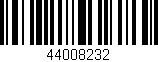 Código de barras (EAN, GTIN, SKU, ISBN): '44008232'