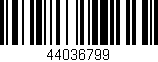 Código de barras (EAN, GTIN, SKU, ISBN): '44036799'