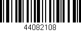 Código de barras (EAN, GTIN, SKU, ISBN): '44082108'