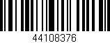 Código de barras (EAN, GTIN, SKU, ISBN): '44108376'