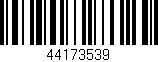Código de barras (EAN, GTIN, SKU, ISBN): '44173539'