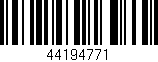 Código de barras (EAN, GTIN, SKU, ISBN): '44194771'