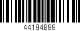 Código de barras (EAN, GTIN, SKU, ISBN): '44194899'
