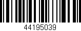 Código de barras (EAN, GTIN, SKU, ISBN): '44195039'