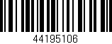 Código de barras (EAN, GTIN, SKU, ISBN): '44195106'