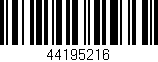 Código de barras (EAN, GTIN, SKU, ISBN): '44195216'