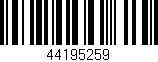 Código de barras (EAN, GTIN, SKU, ISBN): '44195259'