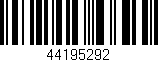 Código de barras (EAN, GTIN, SKU, ISBN): '44195292'