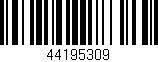 Código de barras (EAN, GTIN, SKU, ISBN): '44195309'