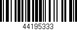Código de barras (EAN, GTIN, SKU, ISBN): '44195333'