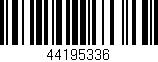 Código de barras (EAN, GTIN, SKU, ISBN): '44195336'