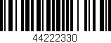Código de barras (EAN, GTIN, SKU, ISBN): '44222330'