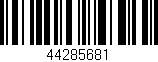 Código de barras (EAN, GTIN, SKU, ISBN): '44285681'