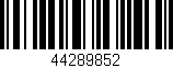 Código de barras (EAN, GTIN, SKU, ISBN): '44289852'