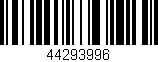 Código de barras (EAN, GTIN, SKU, ISBN): '44293996'