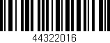 Código de barras (EAN, GTIN, SKU, ISBN): '44322016'