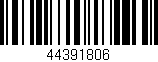 Código de barras (EAN, GTIN, SKU, ISBN): '44391806'
