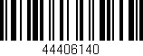 Código de barras (EAN, GTIN, SKU, ISBN): '44406140'