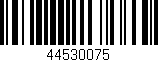Código de barras (EAN, GTIN, SKU, ISBN): '44530075'
