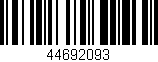 Código de barras (EAN, GTIN, SKU, ISBN): '44692093'