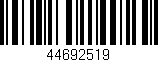 Código de barras (EAN, GTIN, SKU, ISBN): '44692519'