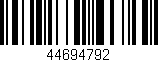 Código de barras (EAN, GTIN, SKU, ISBN): '44694792'
