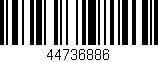 Código de barras (EAN, GTIN, SKU, ISBN): '44736886'