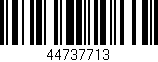Código de barras (EAN, GTIN, SKU, ISBN): '44737713'
