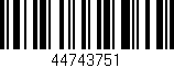 Código de barras (EAN, GTIN, SKU, ISBN): '44743751'