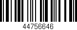 Código de barras (EAN, GTIN, SKU, ISBN): '44756646'