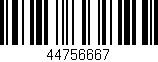 Código de barras (EAN, GTIN, SKU, ISBN): '44756667'