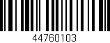 Código de barras (EAN, GTIN, SKU, ISBN): '44760103'