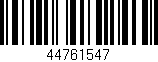Código de barras (EAN, GTIN, SKU, ISBN): '44761547'