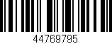 Código de barras (EAN, GTIN, SKU, ISBN): '44769795'