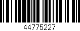 Código de barras (EAN, GTIN, SKU, ISBN): '44775227'