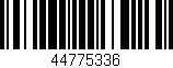 Código de barras (EAN, GTIN, SKU, ISBN): '44775336'