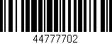 Código de barras (EAN, GTIN, SKU, ISBN): '44777702'