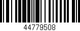 Código de barras (EAN, GTIN, SKU, ISBN): '44779508'