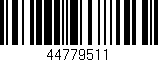 Código de barras (EAN, GTIN, SKU, ISBN): '44779511'