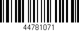 Código de barras (EAN, GTIN, SKU, ISBN): '44781071'
