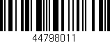 Código de barras (EAN, GTIN, SKU, ISBN): '44798011'