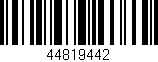 Código de barras (EAN, GTIN, SKU, ISBN): '44819442'