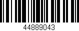 Código de barras (EAN, GTIN, SKU, ISBN): '44889043'