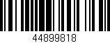 Código de barras (EAN, GTIN, SKU, ISBN): '44899818'