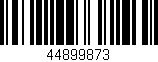 Código de barras (EAN, GTIN, SKU, ISBN): '44899873'