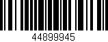 Código de barras (EAN, GTIN, SKU, ISBN): '44899945'