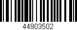 Código de barras (EAN, GTIN, SKU, ISBN): '44903502'