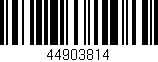 Código de barras (EAN, GTIN, SKU, ISBN): '44903814'