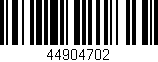 Código de barras (EAN, GTIN, SKU, ISBN): '44904702'